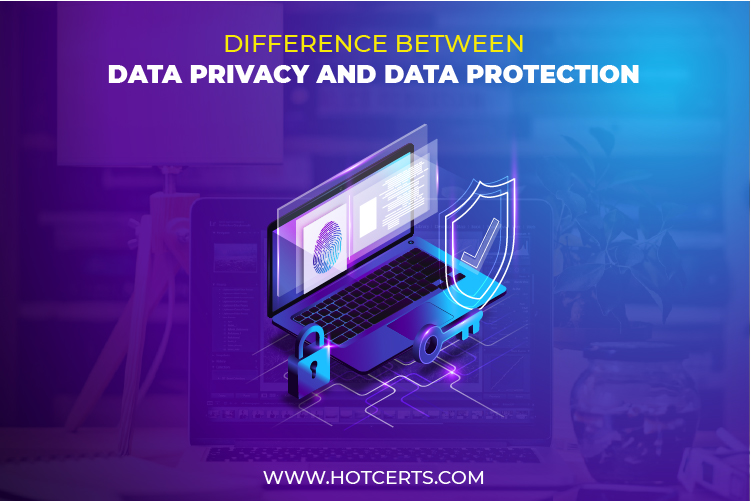 Difference between data privacy and data protection