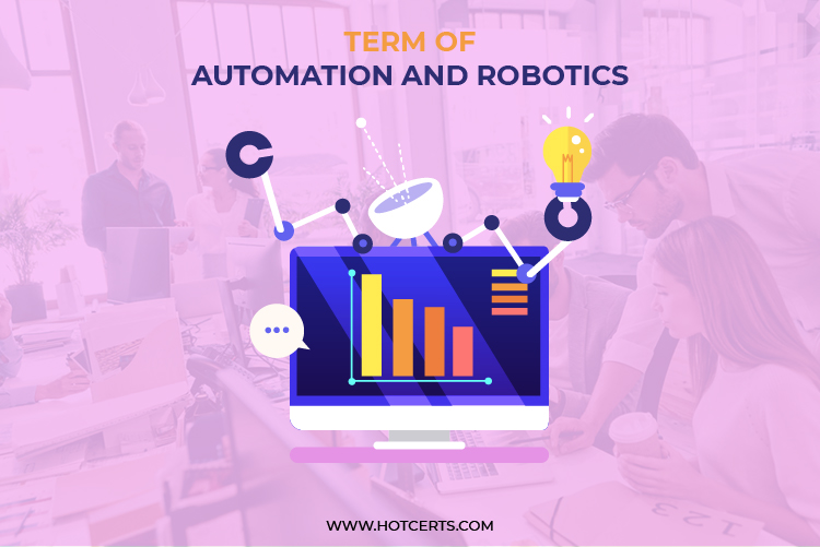 Robotic and Automation: Professional Guide Leads to Grow Your Business in 2022