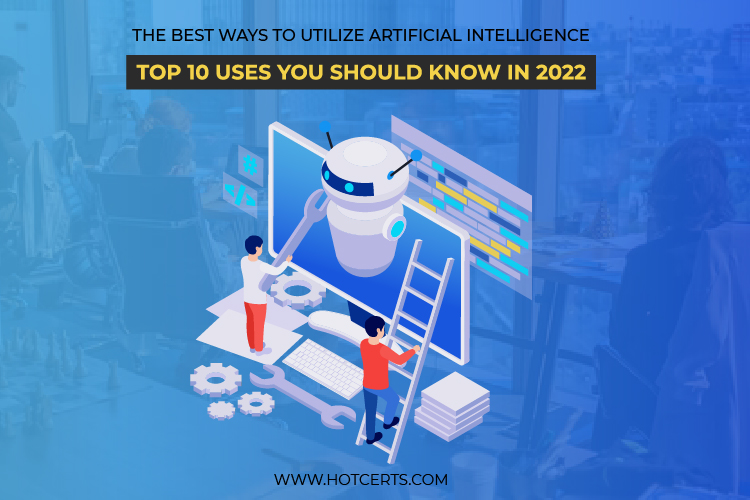 Best Ways to Utilize Artificial Intelligence