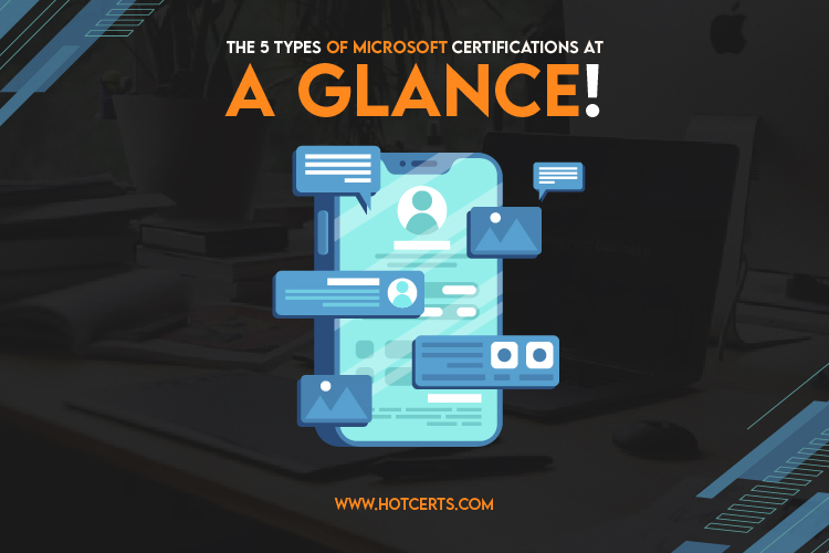 5 types of Microsoft Certifications