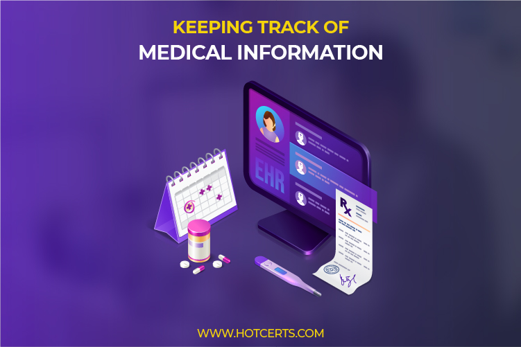 Keeping track of medical information