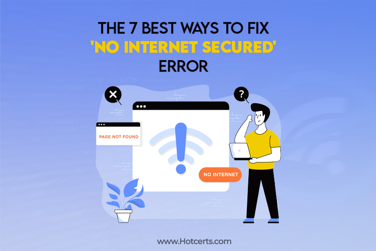 No Internet Secured' Error