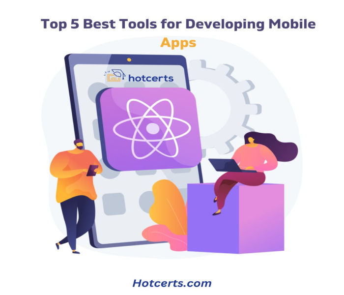Best Tools for Developing Mobile Apps