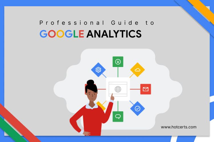 Google Analytics Certification in 2023