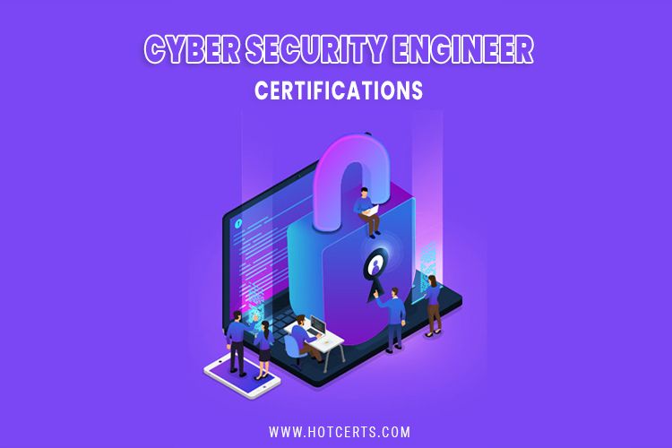 Cyber Security Engineer Certifications