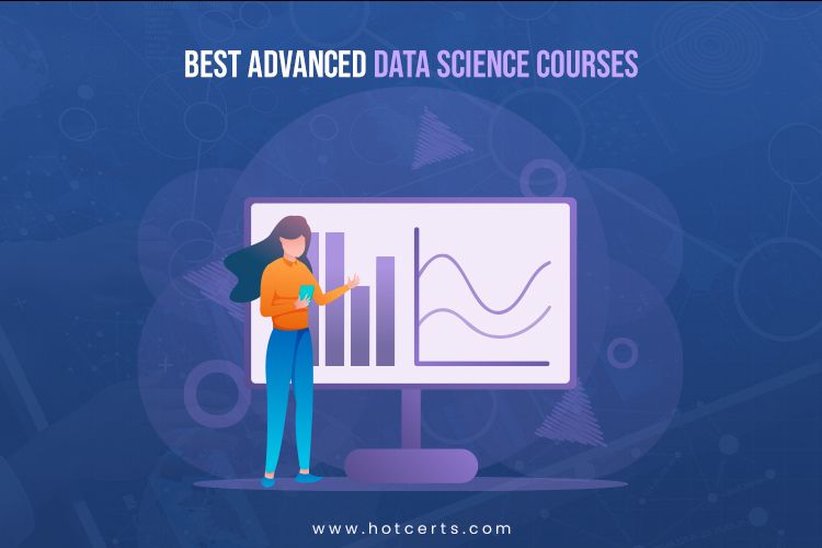 Advanced Data Science Courses