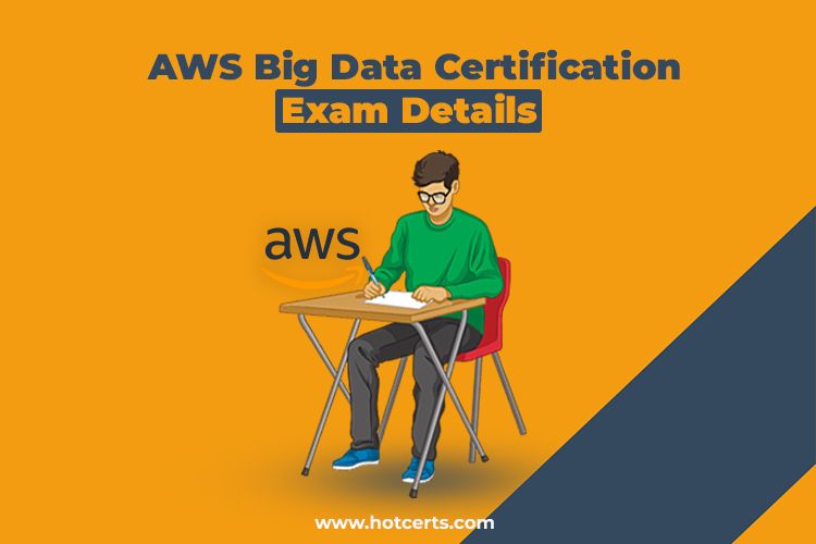 AWS Big Data Certification Exam Details