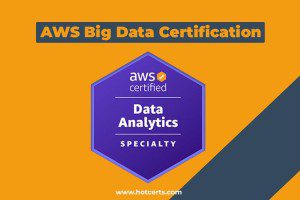 Your Guide To AWS Big Data Certification!