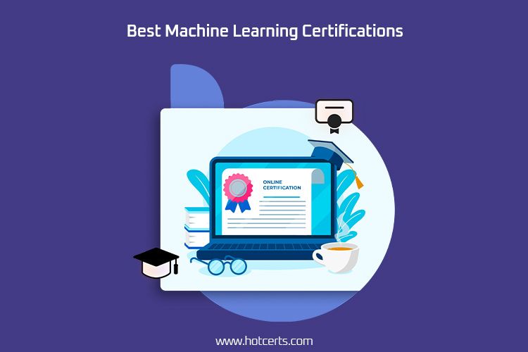 Best Machine Learning Certifications