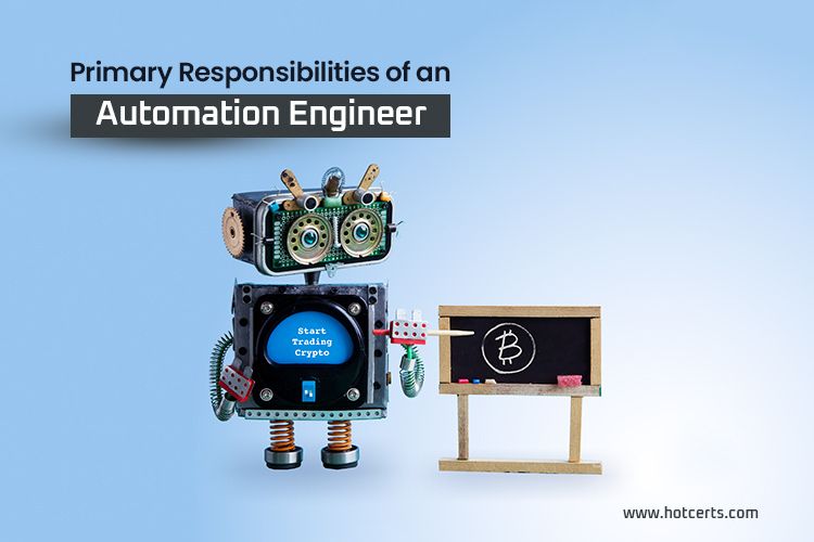 Primary Responsibilities of an Automation Engineer