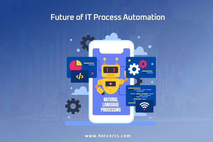 IT Process Automation future