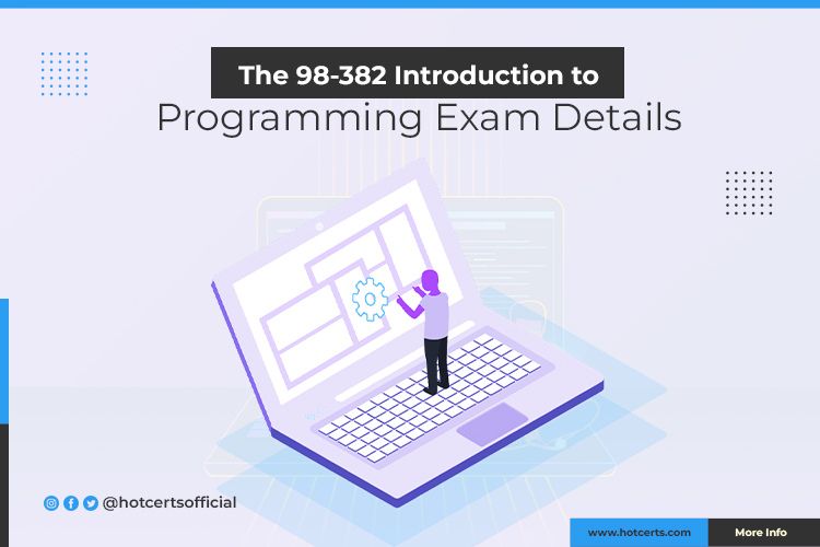 98-382 Introduction to Programming Exam Details