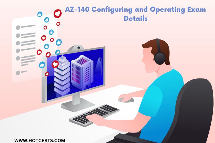 AZ-140 Configuring and Operating Exam Details