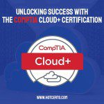 CompTIA Cloud+ Certification