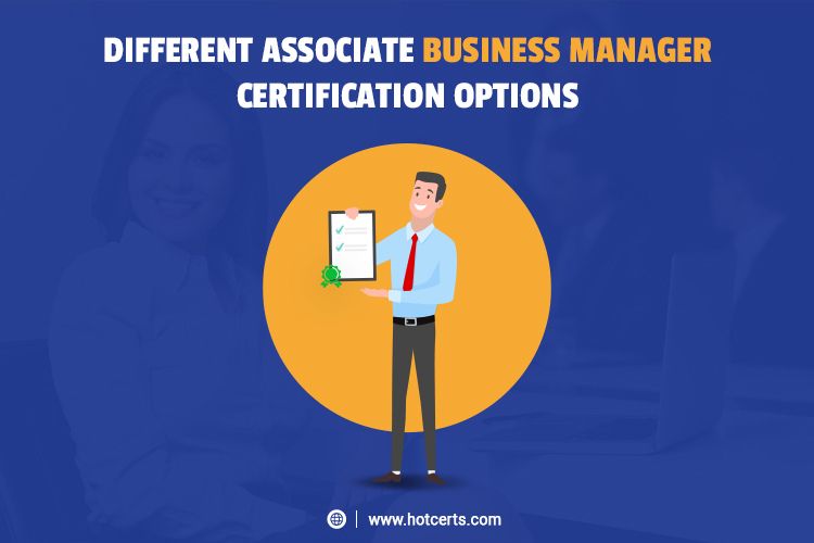 Associate Business Manager Certification
