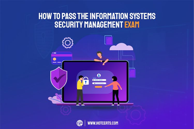 Information Systems Security Management Exam