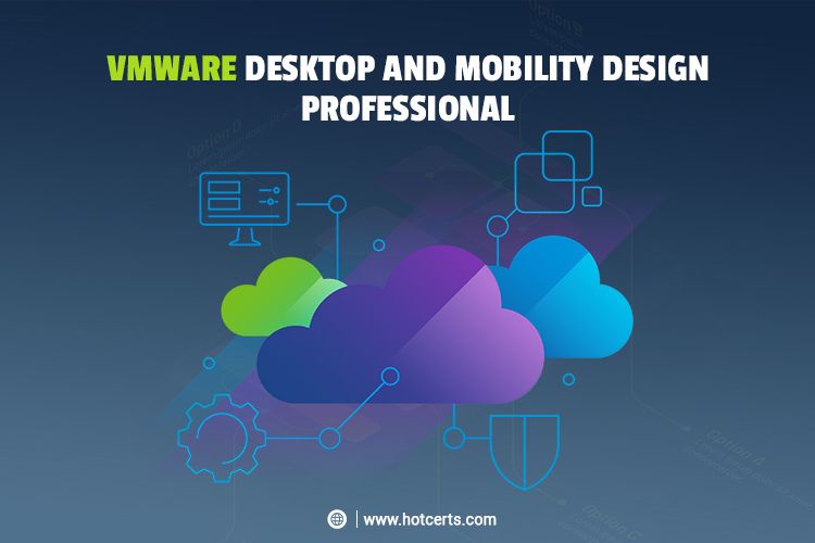 VMware Desktop and Mobility Design Professional