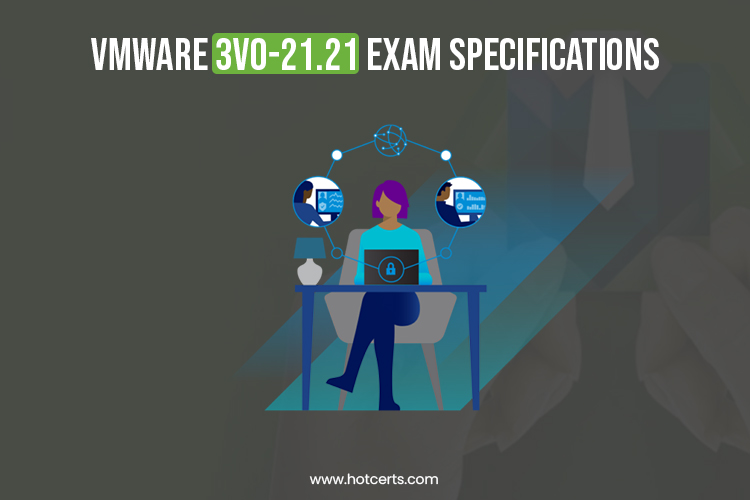 VMware 3V0-21.21 Exam