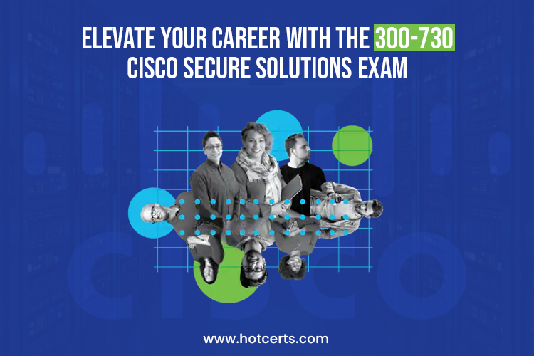 Cisco Secure Solutions Exam