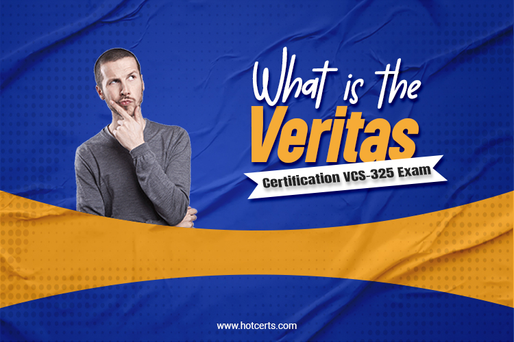 Veritas Certification VCS-325 Exam