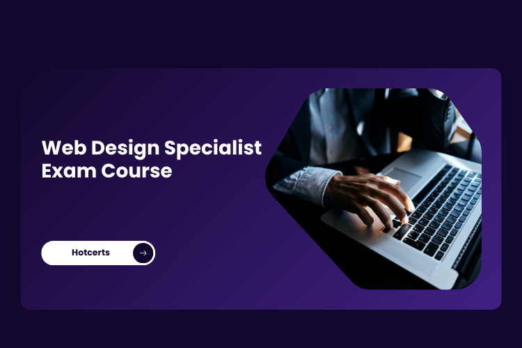 Web Design Specialist Exam