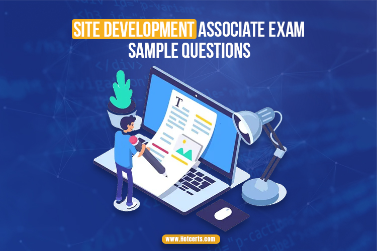 Site Development Associate Exam