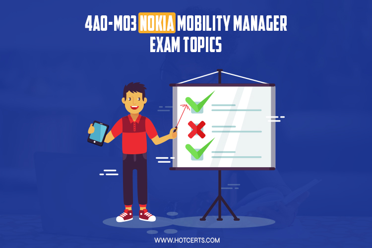 Nokia Mobility Manager Exam