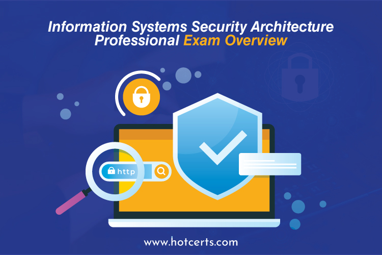 Information Systems Security Architecture Professional Exam