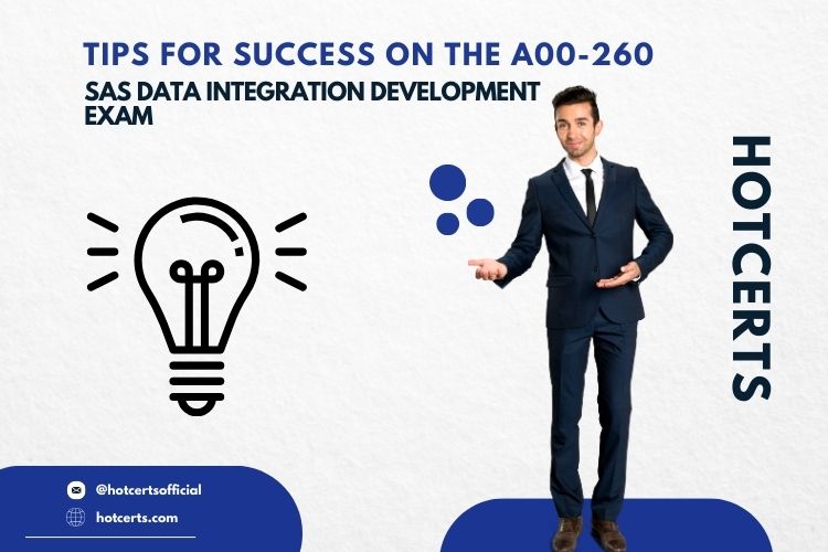 A00-260 SAS Data Integration Development Exam
