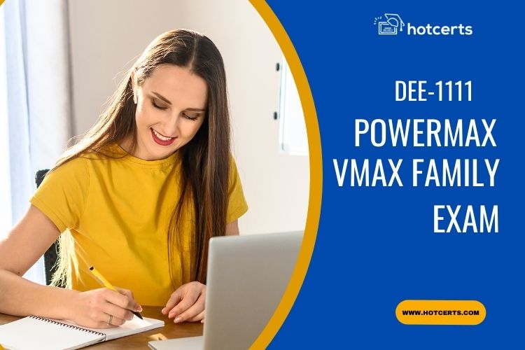 PowerMax & VMAX Family Exam