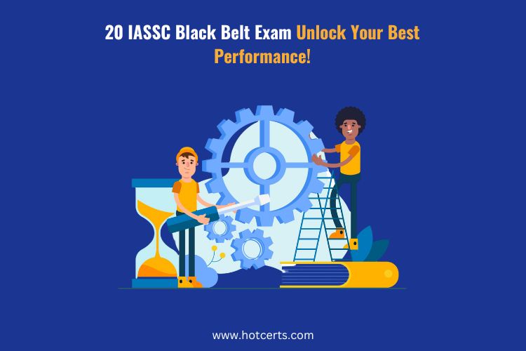 20 IASSC Black Belt Exam