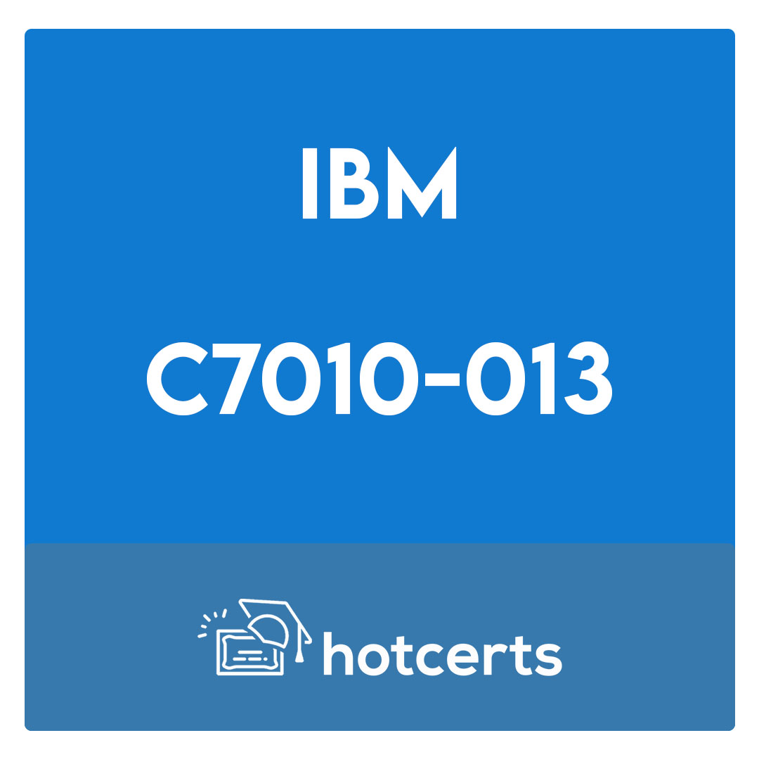 C7010-013-IBM CÃºram V6.0.5 Business Analysis and Design Exam