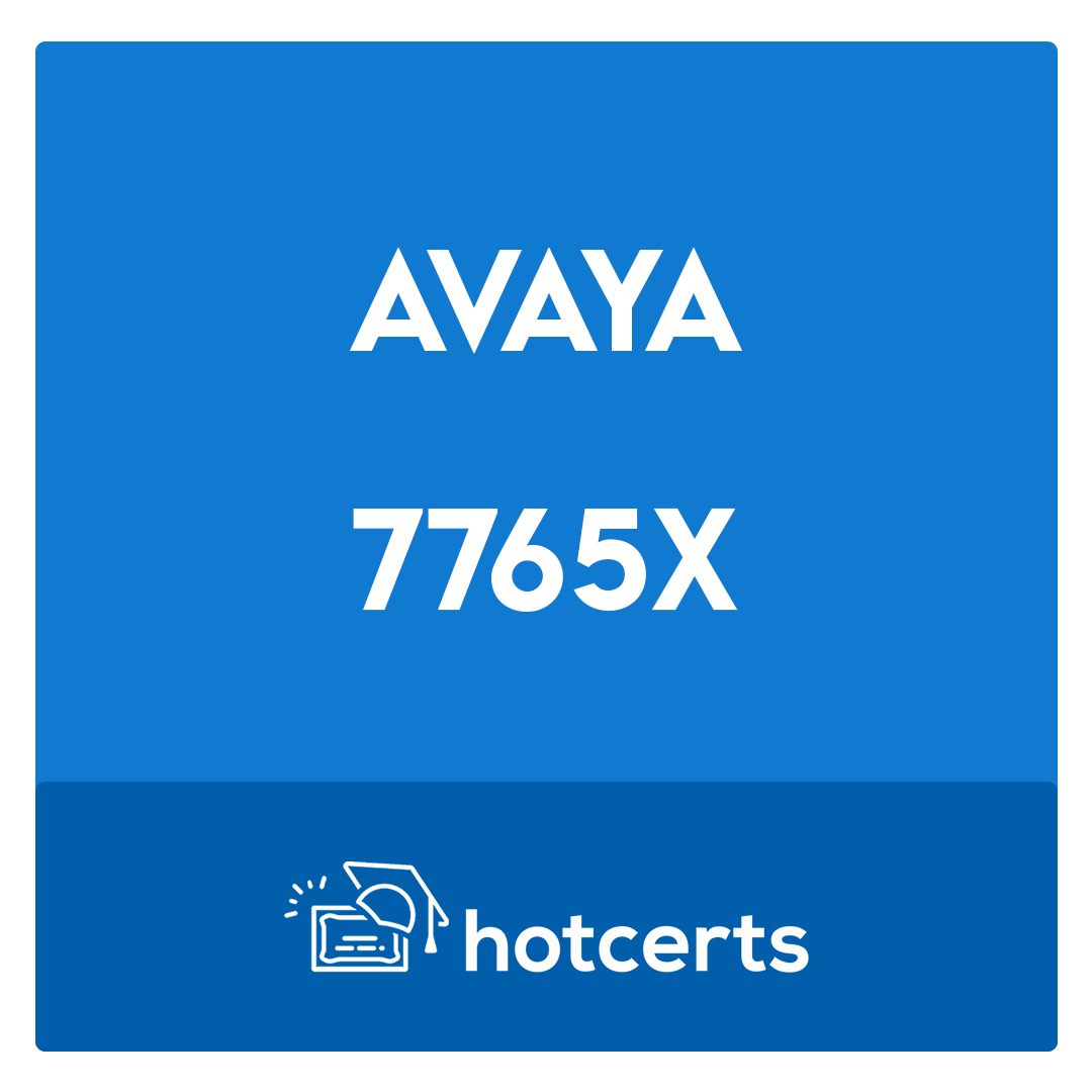 7765X-Avaya Workforce Optimization Select Implementation and Support Exam
