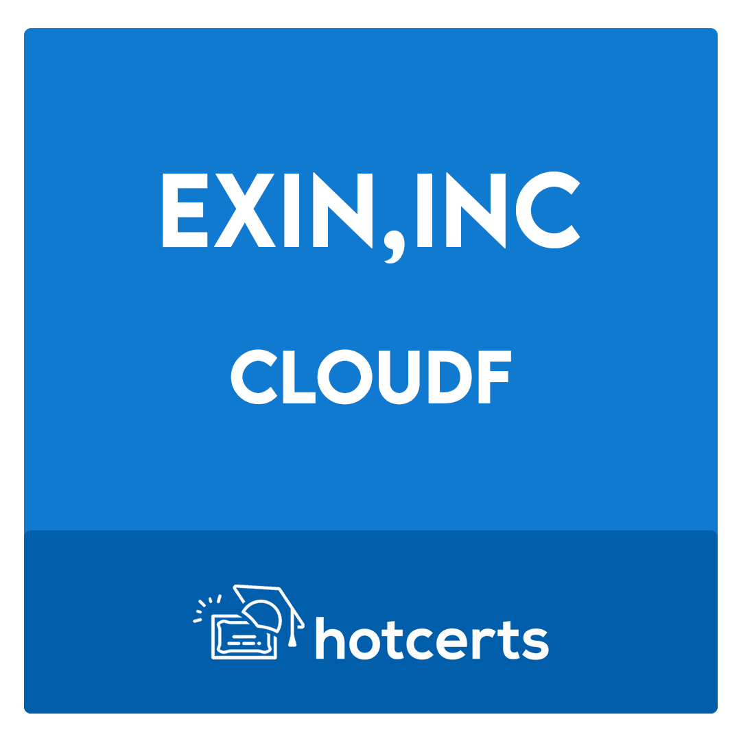 CLOUDF-EXIN Cloud Computing Foundation Exam