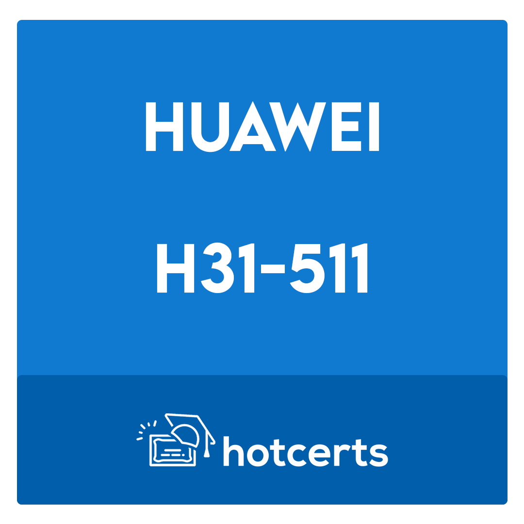 H31-511-Huawei Certified Network Associate - Industry Cloud Solution Exam