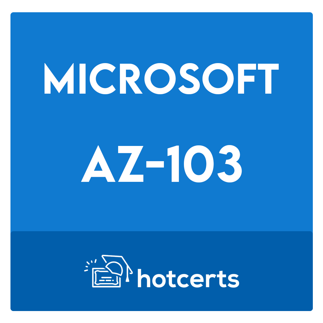 AZ-103-Microsoft Azure Administrator Exam
