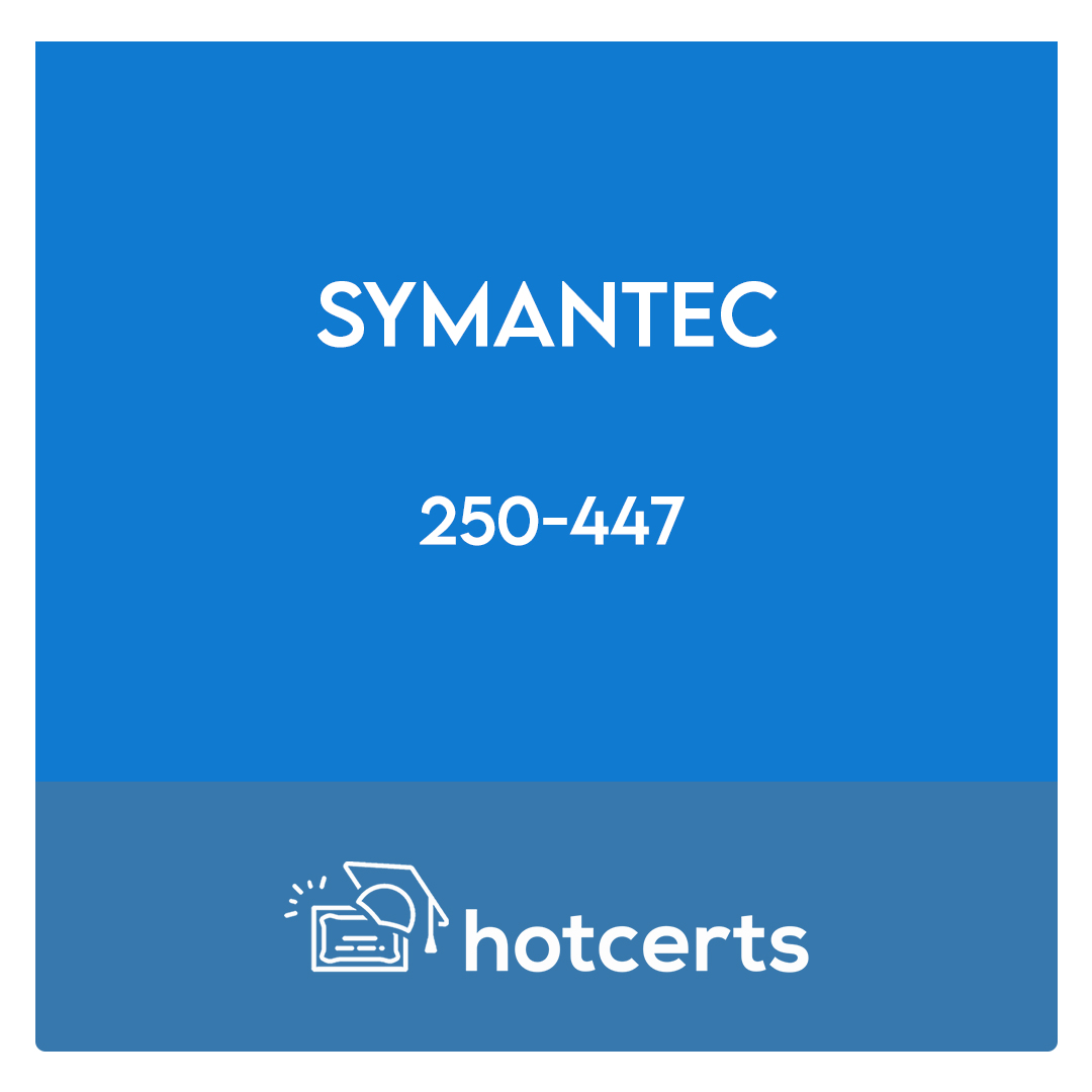 250-447-Administration of Symantec Client Management Suite 8.5 Exam