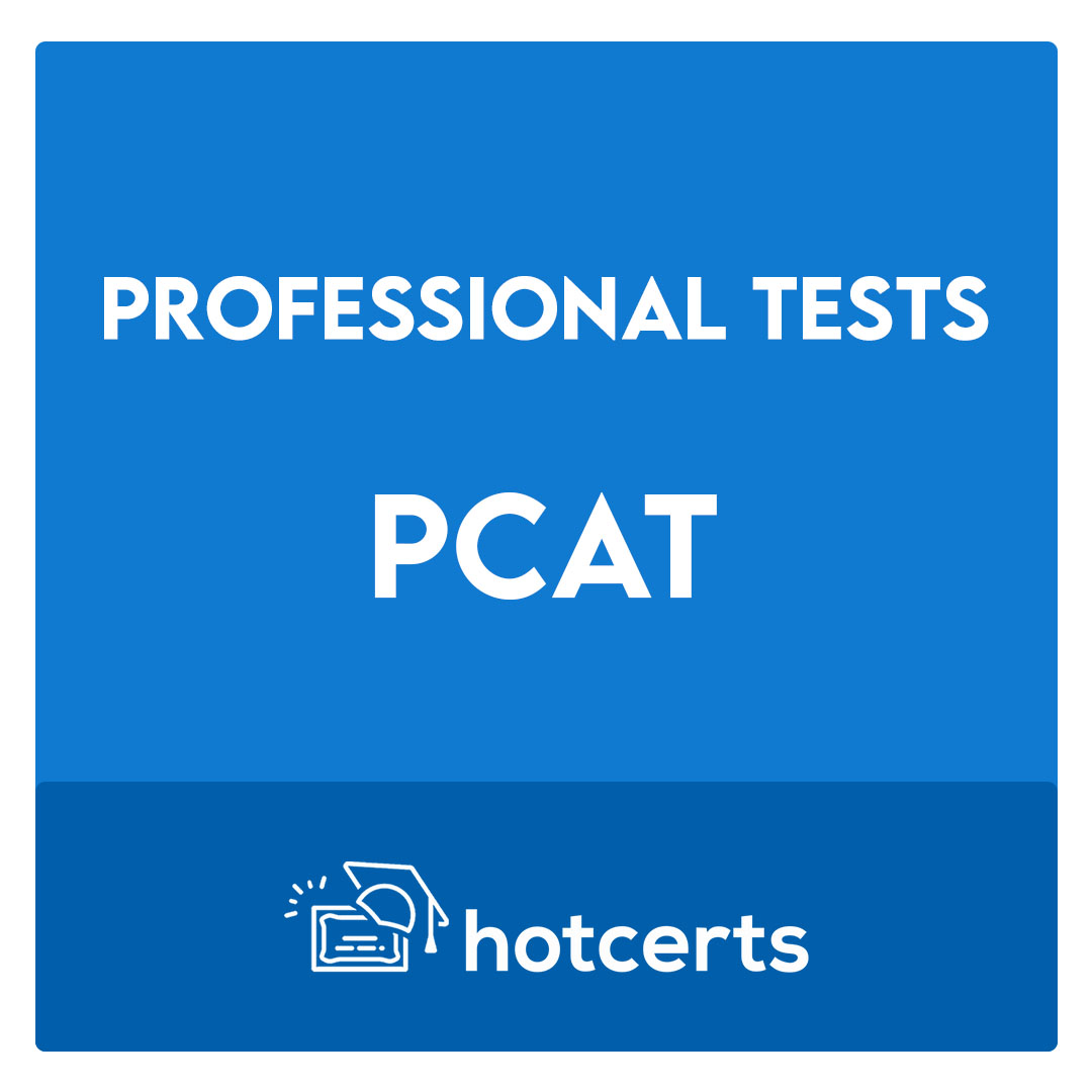PCAT-Pharmacy College Admission Test Exam