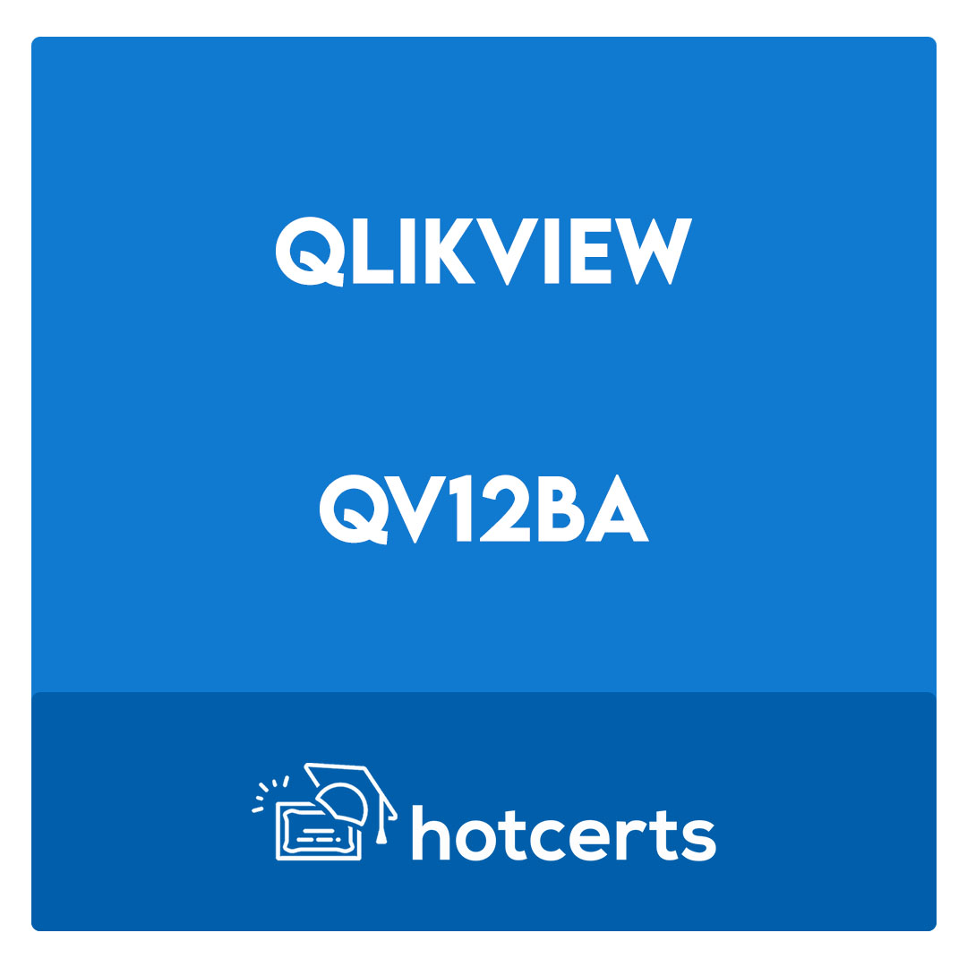QV12BA-QlikView 12 Business Analyst Certification Exam