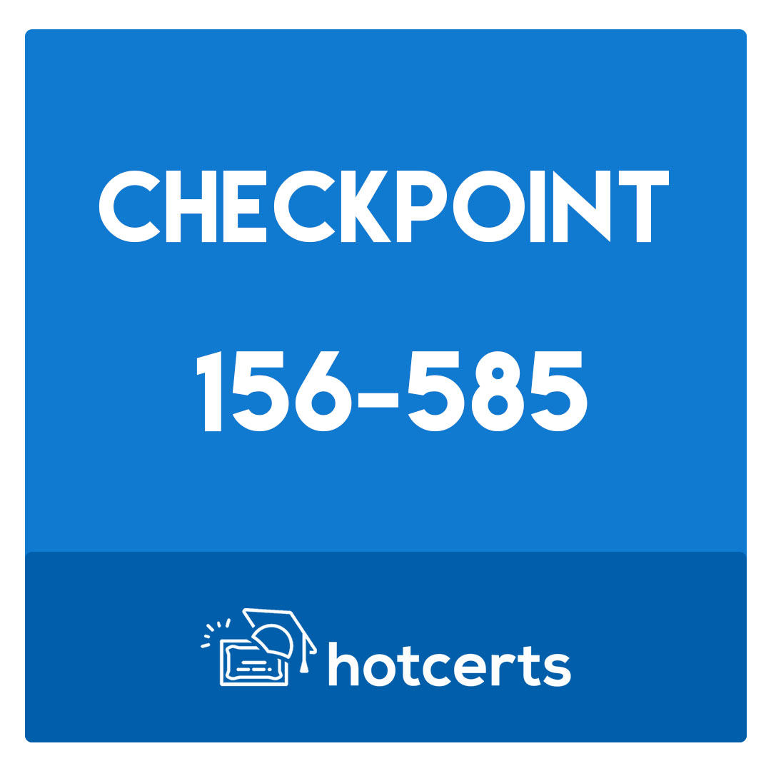 156-585-Check Point Certified Troubleshooting Expert Exam