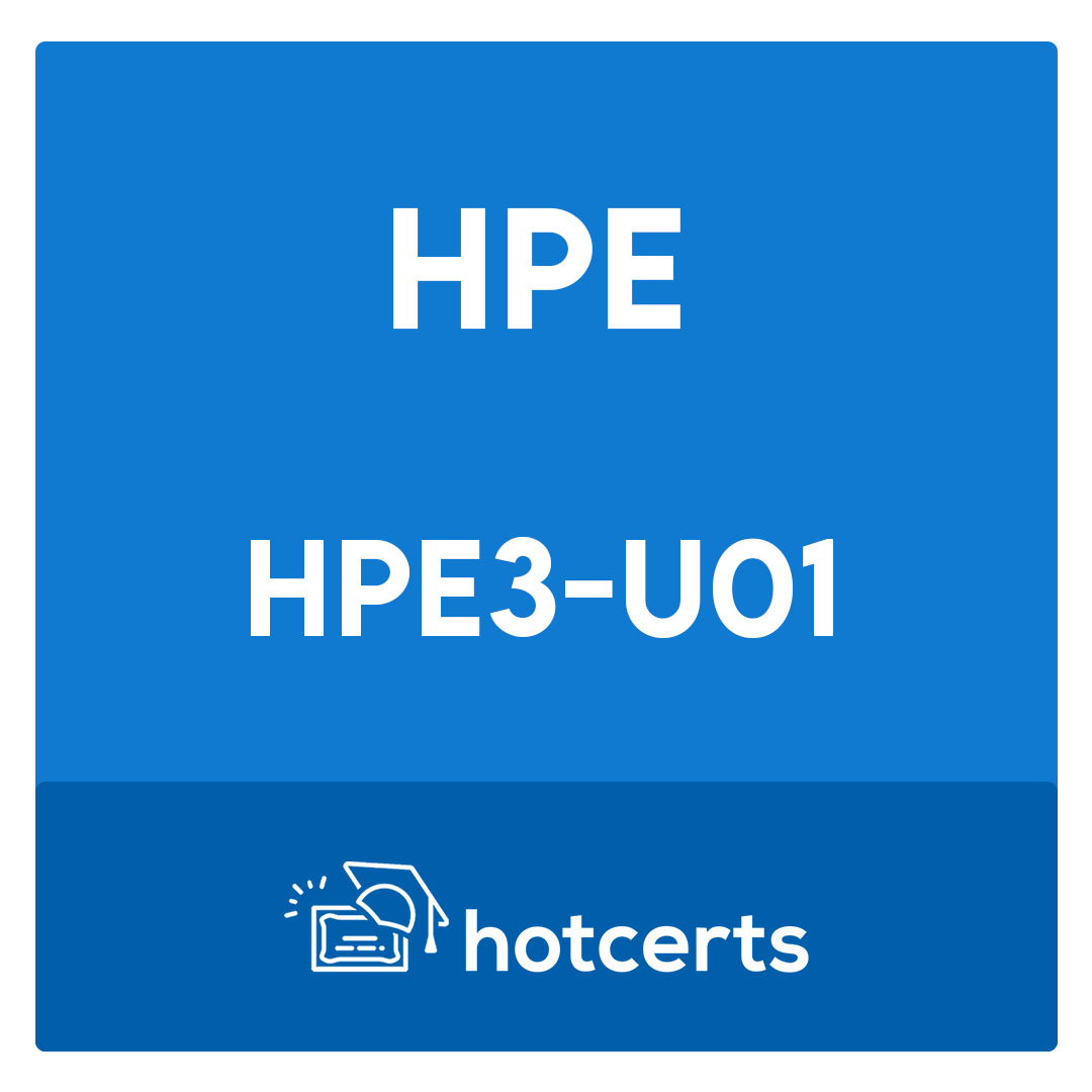 HPE3-U01-HP Aruba Certified Network Technician Exam