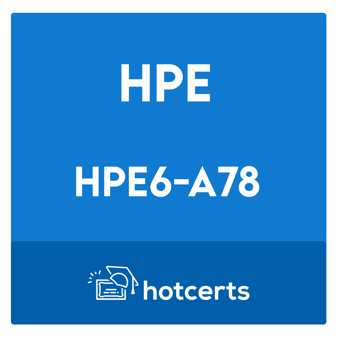 HPE6-A78-HP Aruba Certified Network Security Associate Exam