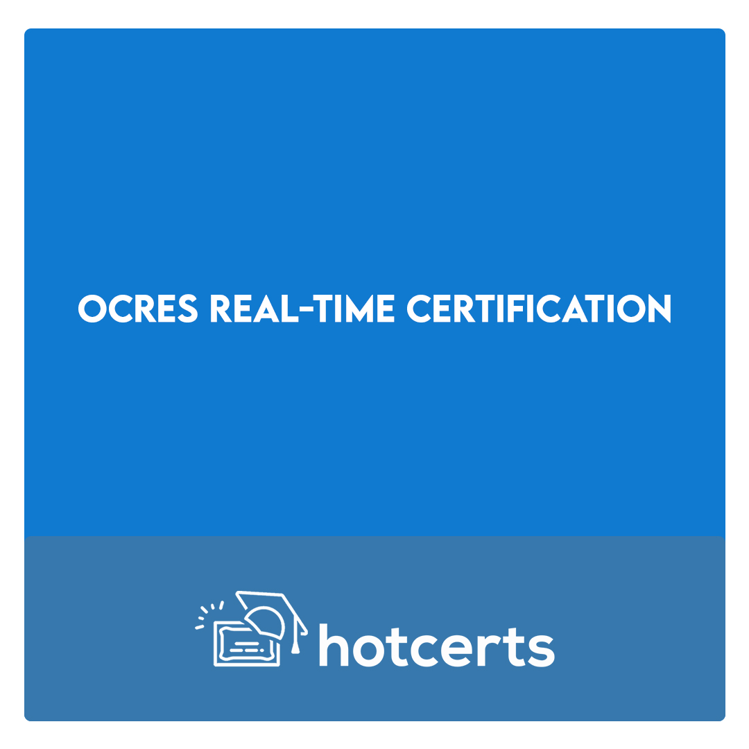 OCRES Real-time certification