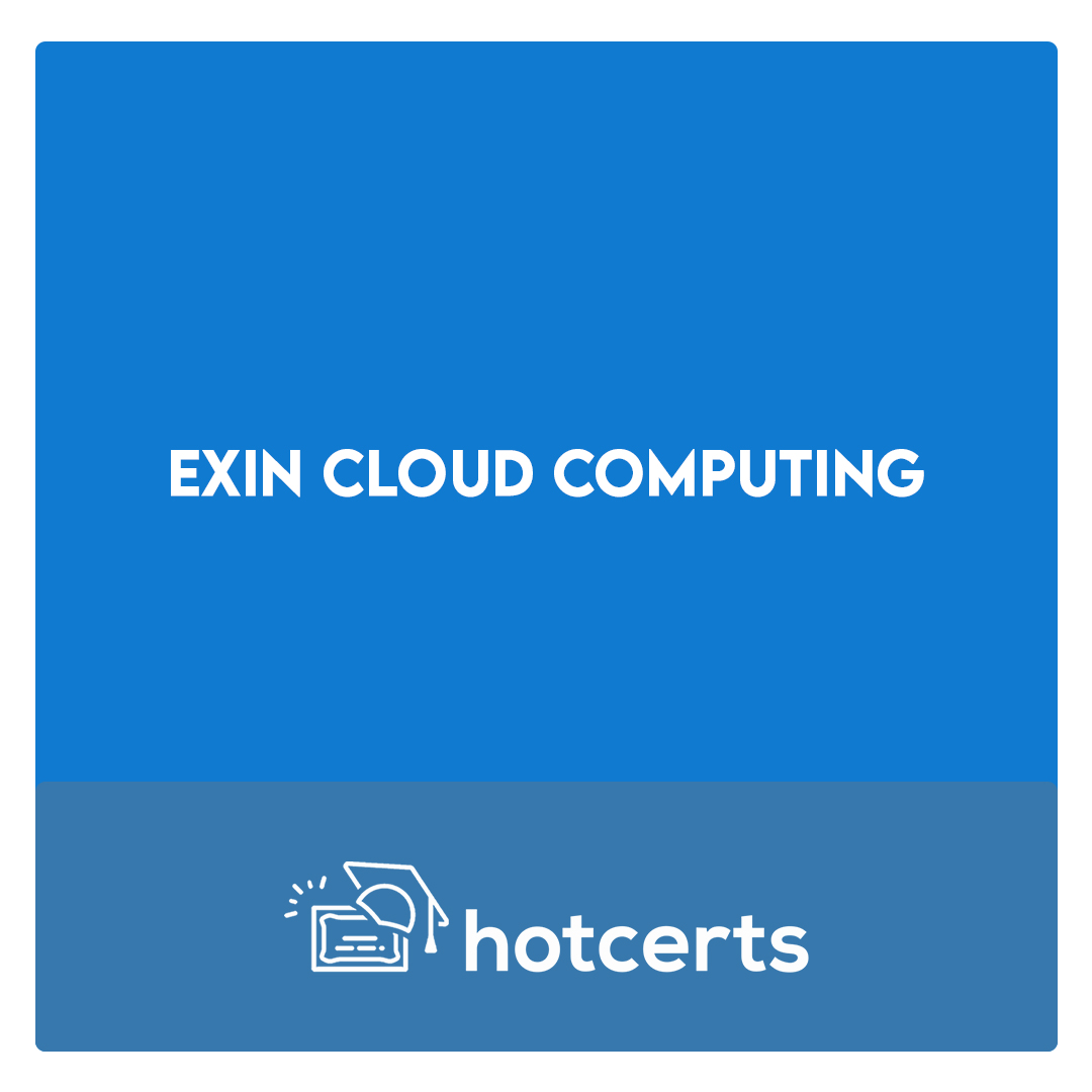 EXIN Cloud Computing