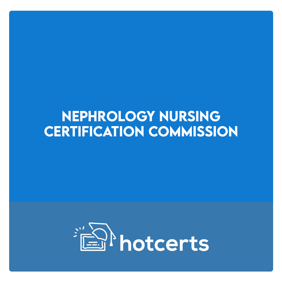 Nephrology Nursing Certification Commission