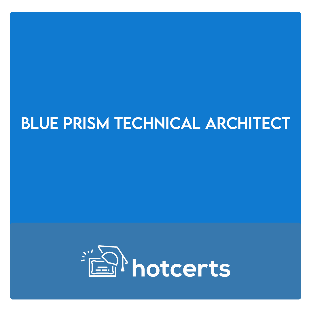 Blue Prism Technical Architect