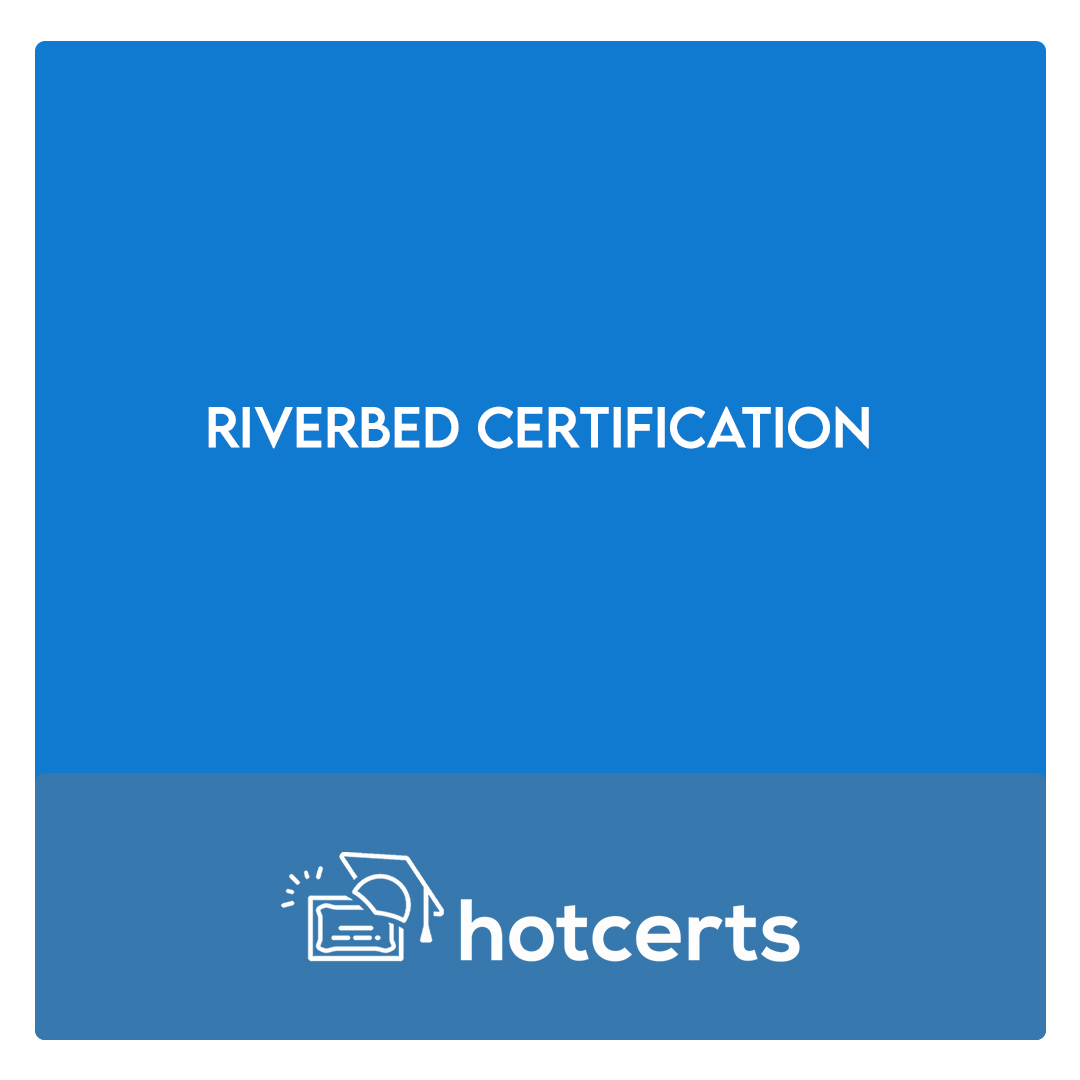 Riverbed Certification