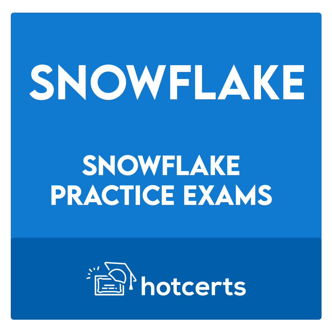 Snowflake Practice Exams