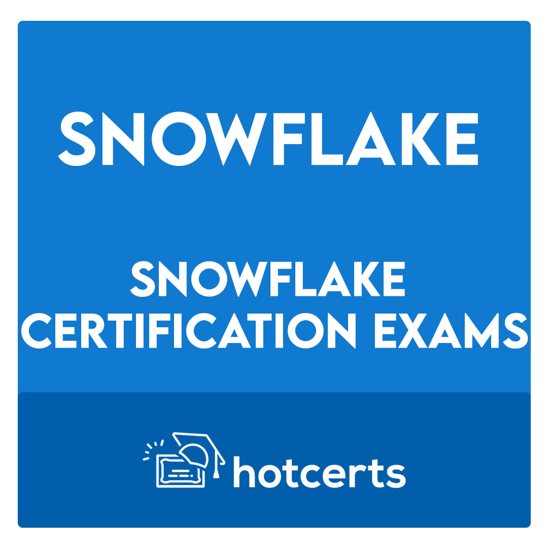 Snowflake Certification Exams